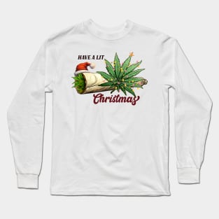 Have a Lit Christmas Long Sleeve T-Shirt